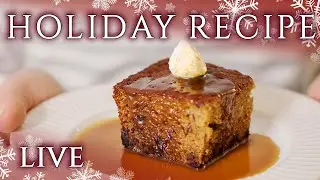 Let's Make Sticky Toffee Pudding! | LIVE w/ Anna Olson