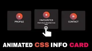 ANIMATED CSS INFO CARD DESIGN WITH SMOTH TRANSITION & HOVER EFFECT - USING HTML AND CSS