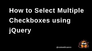 Select multiple Check Boxes using jQuery