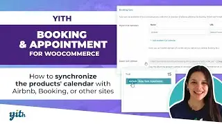 How to synchronize the products calendar with Booking- YITH Booking and Appointment for WooCommerce