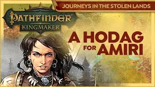 Pathfinder Kingmaker | HODAG LAIR - Amiri Gets Another Kill | Journeys In The Stolen Lands