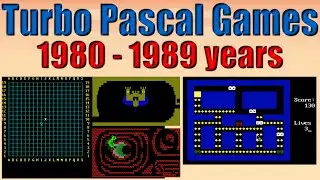 Turbo Pascal Games 1983 - 1989 / GameDev / Pascal Programming / Pascal language / Game Development