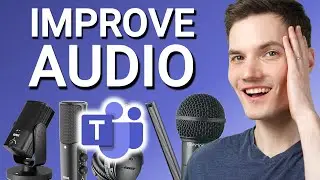 🎤 How to Improve Audio Quality in Microsoft Teams