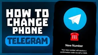 How to Change Phone Number in Telegram App on IPhone & Android? | Full Guide