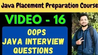 OOPS Java Interview Questions || Java Placement Preparation Course || Abhishek Sharma