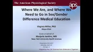 Sex/Gender Difference Medical Education – 2017 Refresher Course Pt 1