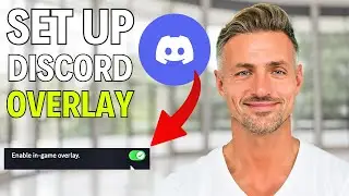 How To Turn On and Set Up Discord Overlay - 2024