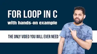 for loop in C language (with hands-on examples)