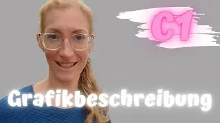 C1 GOETHE PRÜFUNG | Grafikbeschreibung mit Nomen-Verb-Verbindungen