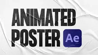 Textured Animated Poster in After Effects | Tutorial & Workflow