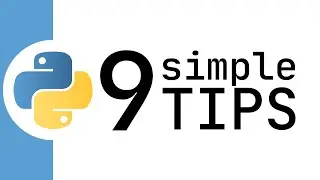 9 Simple Tips For Writing Better Code in Python