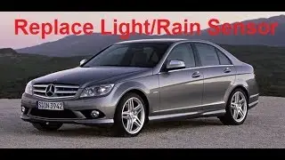 W204 Mercedes C Class Replace Light/Rain Sensor Auto Lights Inoperative