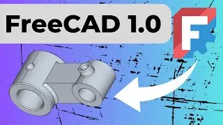 Basic 3D Modeling Techniques in FreeCAD