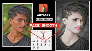 Autodex SketchBook Photo Editing Tutorial || face smooth photo editing 2022