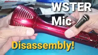 WSTER WS-1698 Disassembly || How to open WSTER microphone? 🎤