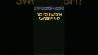 Did you watch Swordfish #cybersecurity #movies #shorts