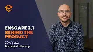 Enscape 3.1 – Behind the Product Part 4: MATERIAL LIBRARY