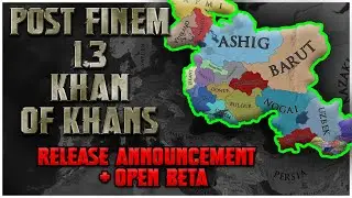 Post Finem 1.3: Khan of Khans | Release Trailer | OPEN BETA
