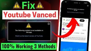 Youtube vanced not working | How To Fix Youtube Vanced not Working Problem | Youtube no working