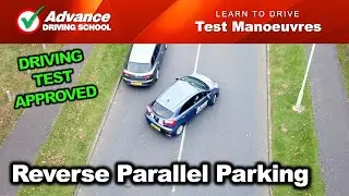 Reverse Parallel Parking  |  2024 UK Driving Test Manoeuvres