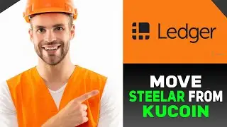 How to Move Stellar XLM from KuCoin to Ledger Nano S (2024)