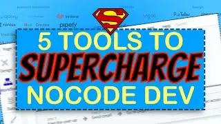 5 Awesome FREE Tools to Supercharge Your NoCode Development