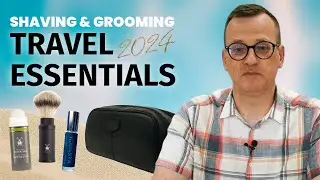 The Best Shaving & Grooming Travel Essentials 2024 ✈️ | Executive Shaving