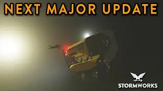 NEXT MAJOR UPDATE - Announcement & Release Date - Stormworks