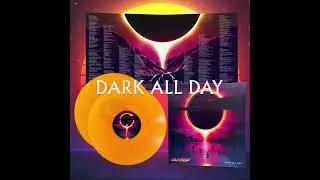 🌑 THE ECLIPSE! 🌑 Dark All Day ‘Lenticular Occultation Edition’ Vinyl