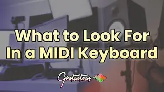 How to Buy a MIDI Keyboard for FL Studio (What to Look For)