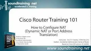 NAT Configuration on a Cisco Router (Port Address Translation): Cisco Router Training 101