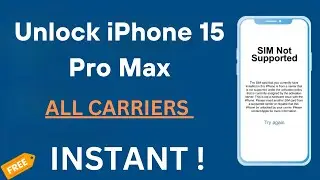 FREE Unlock iPhone 15 Pro Max INSTANTLY by Unlock Code Generator