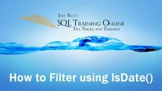 SQL Isdate Function as a Filter with Cast - SQL Training Online - Quick Tips Ep47
