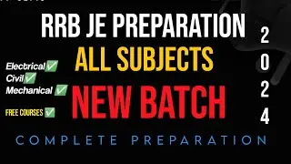 RRB JE 2024 Preparation. RRB Je 2024 new Batch RRB JE ELECTRICAL PREPARATION STRATEGY FREE BATCH
