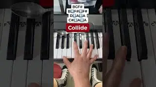 How To Play Collide On Piano - Easy Tutorial 😵‍💫😵‍💫😵‍💫