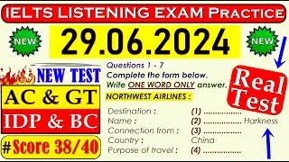 IELTS LISTENING PRACTICE TEST 2024 WITH ANSWERS | 29.06.2024