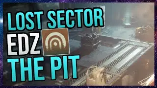 Destiny 2 Beginner's Guide | Lost Sector EDZ The Pit