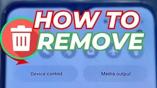 How To Remove Device Control And Media Output 2024