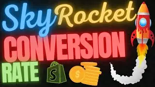 How To Increase Your Shopify Conversion Rate