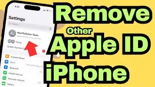 How to Remove Other Apple ID From iPhone (iOS 18) - on iPhone 15, iPhone 14, 13, 12, 11, X, 8, 8+