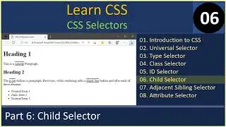 CSS Selectors | Part 6 - Child Selector | CSS Tutorials #06