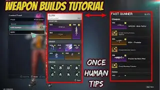 Once Human Gun Builds Tutorial