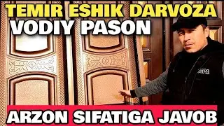 BUXORO/TEMIR ESHIK DARVOZA NAVES NARXLAR 2023. VODIY PASON/JONDOR UZ