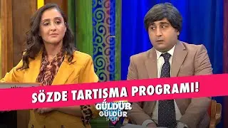 Sözde Tartışma Programı - Güldür Güldür Show