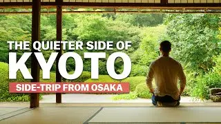 Kyoto's Quieter Side | Osaka Side-Trip | japan-guide.com