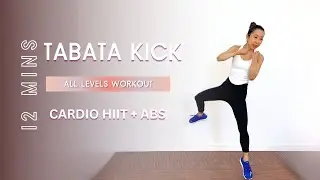 12 MIN Energizing Tabata Kick + Abs | At home Cardio Blast | All Levels HIIT