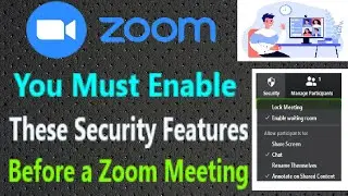 Zoom Meeting Security Features | How to enable, disable and start meeting