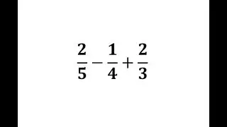 Add and Subtract Three Fractions (Unlike Denominators)