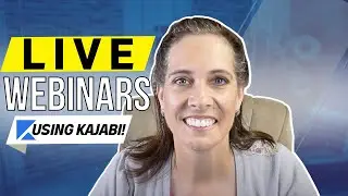 Live Webinars in Kajabi:  How to set them up + bonus strategies