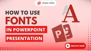 How to Use Fonts in Powerpoint Presentations - A Step-by-Step Guide